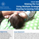 "Making the Case for Using Multiple Strategies for Hearing Follow-up." Child with a cochlear implant.